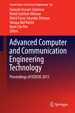 Advanced Computer And Communication Engineering Technology Proceedings Of Icocoe 2015 1st Edition Hamzah Asyrani Sulaiman