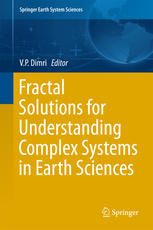 Fractal Solutions For Understanding Complex Systems In Earth Sciences 1st Edition Vp Dimri Eds