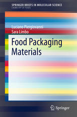 Food Packaging Materials 1st Edition Luciano Piergiovanni Sara Limbo Auth