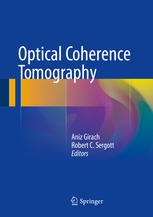 Optical Coherence Tomography 1st Edition Aniz Girach Robert C Sergott Eds