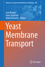 Yeast Membrane Transport 1st Edition Jos Ramos Hana Sychrov