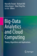 Bigdata Analytics And Cloud Computing Theory Algorithms And Applications 1st Edition Marcello Trovati