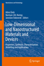 Lowdimensional And Nanostructured Materials And Devices Properties Synthesis Characterization Modelling And Applications 1st Edition Hilmi Nl