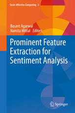 Prominent Feature Extraction For Sentiment Analysis 1st Edition Basant Agarwal