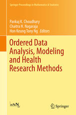 Ordered Data Analysis Modeling And Health Research Methods In Honor Of H N Nagarajas 60th Birthday 1st Edition Pankaj K Choudhary