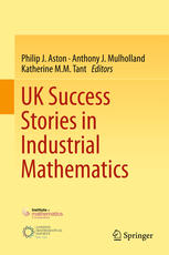 Uk Success Stories In Industrial Mathematics 1st Edition Philip J Aston