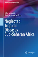 Neglected Tropical Diseases Subsaharan Africa 1st Edition John Gyapong