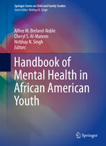 Handbook Of Mental Health In African American Youth 1st Edition Alfiee M Brelandnoble