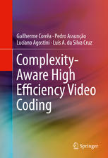 Complexityaware High Efficiency Video Coding 1st Edition Guilherme Correa