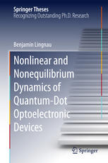 Nonlinear And Nonequilibrium Dynamics Of Quantumdot Optoelectronic Devices 1st Edition Benjamin Lingnau Auth