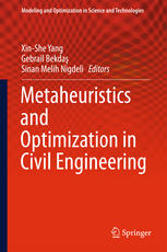 Metaheuristics And Optimization In Civil Engineering 1st Edition Xinshe Yang