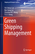 Green Shipping Management 1st Edition Yh Venus Lun Keehung Lai