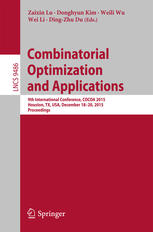 Combinatorial Optimization And Applications 9th International Conference Cocoa 2015 Houston Tx Usa December 1820 2015 Proceedings 1st Edition Zaixin Lu