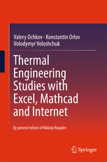 Thermal Engineering Studies With Excel Mathcad And Internet 1st Edition Valery Ochkov
