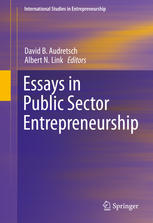 Essays In Public Sector Entrepreneurship 1st Edition David B Audretsch