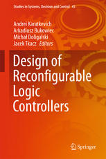 Design Of Reconfigurable Logic Controllers 1st Edition Andrei Karatkevich