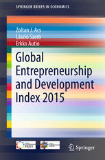 Global Entrepreneurship And Development Index 2015 1st Edition Zoltan J Acs