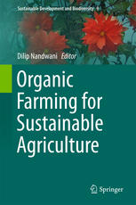 Organic Farming For Sustainable Agriculture 1st Edition Dilip Nandwani Eds