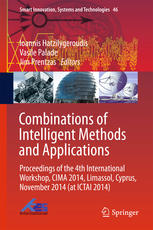 Combinations Of Intelligent Methods And Applications Proceedings Of The 4th International Workshop Cima 2014 Limassol Cyprus November 2014 At Ictai 2014 1st Edition Ioannis Hatzilygeroudis