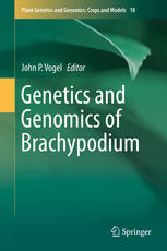 Genetics And Genomics Of Brachypodium 1st Edition John P Vogel Eds