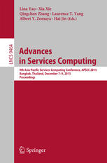 Advances In Services Computing 9th Asiapacific Services Computing Conference Apscc 2015 Bangkok Thailand December 79 2015 Proceedings 1st Edition Lina Yao