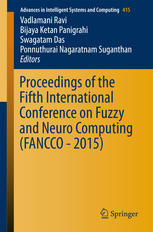 Proceedings Of The Fifth International Conference On Fuzzy And Neuro Computing Fancco 2015 1st Edition Vadlamani Ravi