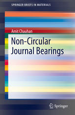 Noncircular Journal Bearings 1st Edition Amit Chauhan Auth