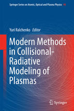 Modern Methods In Collisionalradiative Modeling Of Plasmas 1st Edition Yuri Ralchenko Eds