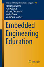 Embedded Engineering Education 1st Edition Roman Szewczyk Ivan Katelan