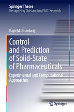 Control And Prediction Of Solidstate Of Pharmaceuticals Experimental And Computational Approaches 1st Edition Rajni Miglani Bhardwaj Auth