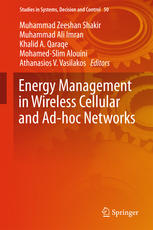 Energy Management In Wireless Cellular And Adhoc Networks 1st Edition Muhammad Zeeshan Shakir