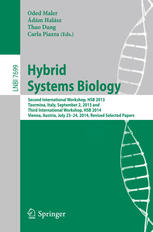 Hybrid Systems Biology Second International Workshop Hsb 2013 Taormina Italy September 2 2013 And Third International Workshop Hsb 2014 Vienna Austria July 2324 2014 Revised Selected Papers 1st Edition Oded Maler