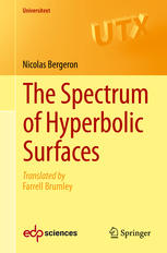 The Spectrum Of Hyperbolic Surfaces 1st Edition Nicolas Bergeron Auth