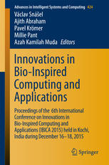 Innovations In Bioinspired Computing And Applications Proceedings Of The 6th International Conference On Innovations In Bioinspired Computing And Applications Ibica 2015 Held In Kochi India During December 1618 2015 1st Edition Vclav Snel