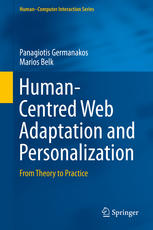 Humancentred Web Adaptation And Personalization From Theory To Practice 1st Edition Panagiotis Germanakos