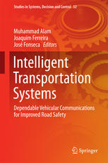 Intelligent Transportation Systems Dependable Vehicular Communications For Improved Road Safety 1st Edition Muhammad Alam
