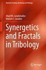 Synergetics And Fractals In Tribology 1st Edition Ahad Kh Janahmadov