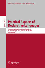 Practical Aspects Of Declarative Languages 18th International Symposium Padl 2016 St Petersburg Fl Usa January 1819 2016 Proceedings 1st Edition Marco Gavanelli