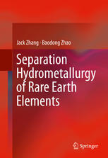 Separation Hydrometallurgy Of Rare Earth Elements 1st Edition Jack Zhang