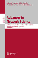 Advances In Network Science 12th International Conference And School Netscix 2016 Wroclaw Poland January 1113 2016 Proceedings 1st Edition Adam Wierzbicki
