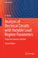 Analysis Of Electrical Circuits With Variable Load Regime Parameters Projective Geometry Method 2nd Edition A Penin Auth