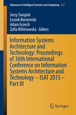 Information Systems Architecture And Technology Proceedings Of 36th International Conference On Information Systems Architecture And Technology Isat 2015 Part Iii 1st Edition Jerzy Witek