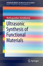 Ultrasonic Synthesis Of Functional Materials 1st Edition Muthupandian Ashokkumar Auth