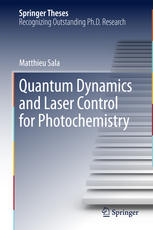 Quantum Dynamics And Laser Control For Photochemistry 1st Edition Matthieu Sala Auth