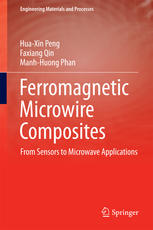 Ferromagnetic Microwire Composites From Sensors To Microwave Applications 1st Edition Huaxin Peng