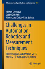 Challenges In Automation Robotics And Measurement Techniques Proceedings Of Automation2016 March 24 2016 Warsaw Poland 1st Edition Roman Szewczyk