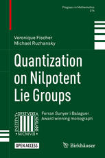 Quantization On Nilpotent Lie Groups 1st Edition Veronique Fischer