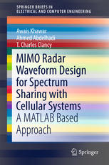 Mimo Radar Waveform Design For Spectrum Sharing With Cellular Systems A Matlab Based Approach 1st Edition Awais Khawar