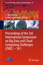 Proceedings Of The 3rd International Symposium On Big Data And Cloud Computing Challenges Isbcc 16 1st Edition V Vijayakumar