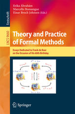 Theory And Practice Of Formal Methods Essays Dedicated To Frank De Boer On The Occasion Of His 60th Birthday 1st Edition Erika Brahm
